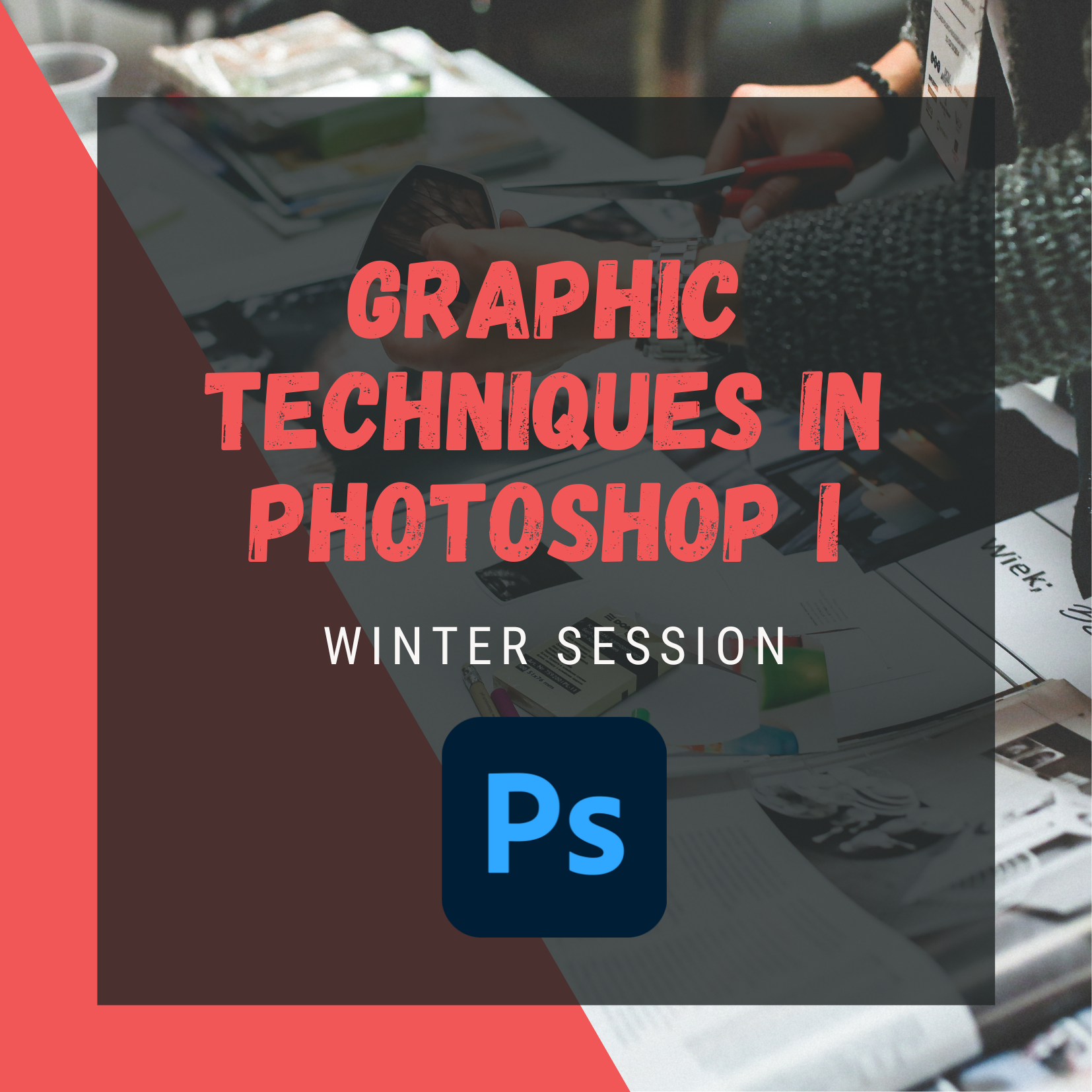 Graphic techniques in Photoshop I